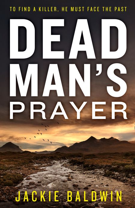 Cover image for DI Frank Farrell - Dead Man’s Prayer (DI Frank Farrell, Book 1) - Jackie Baldwin