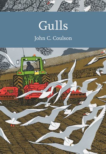 Collins New Naturalist Library - Gulls (Collins New Naturalist Library, Book 139) - Professor John C. Coulson