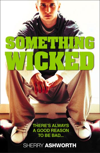 Something Wicked - Sherry Ashworth