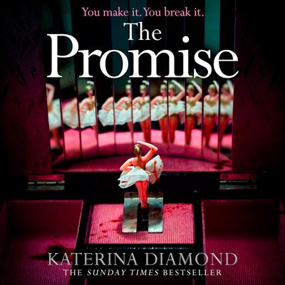 The Promise: Unabridged edition - Katerina Diamond, Read by Stevie Lacey