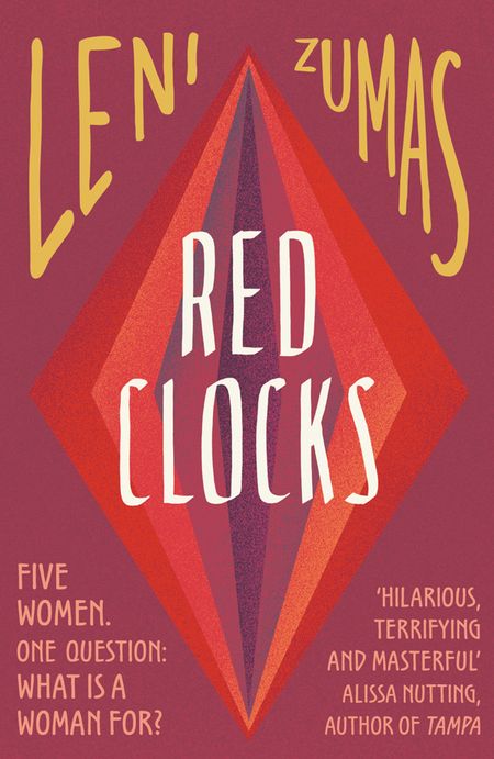Cover image for Red Clocks - Leni Zumas