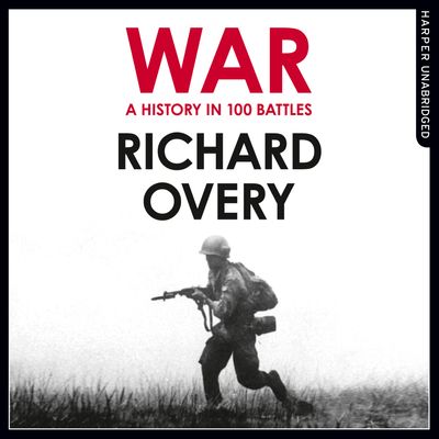  - Richard Overy, Read by Steven Crossley