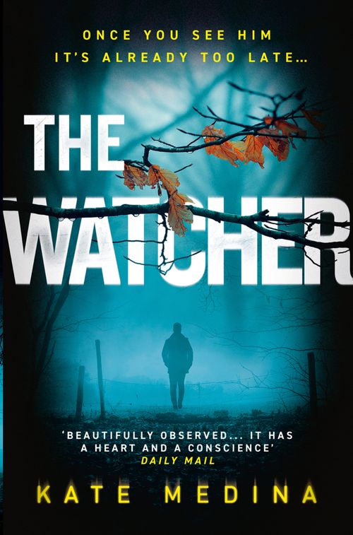 The Watcher, Fiction, Paperback, Kate Medina