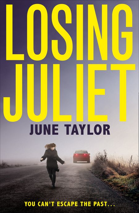 Losing Juliet - June Taylor
