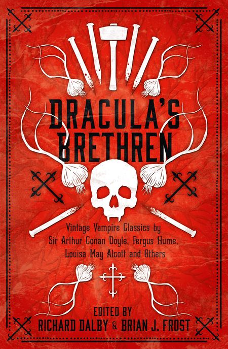 Cover image for Collins Chillers - Dracula’s Brethren (Collins Chillers) - Richard Dalby, Introduction by Brian J. Frost, Edited by Richard Dalby and Brian J. Frost