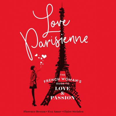  - Florence Besson, Eva Amor and Claire Steinlen, Read by Helen Keeley