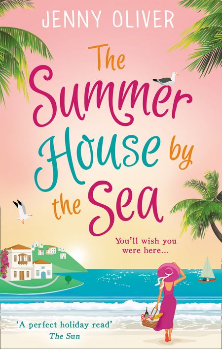 Cover image for The Summerhouse by the Sea: First edition - Jenny Oliver