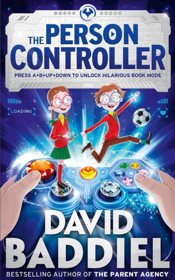 The Person Controller: Signed edition - David Baddiel, Illustrated by Jim Field