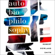 AutoBioPhilosophy: An intimate story of what it means to be human