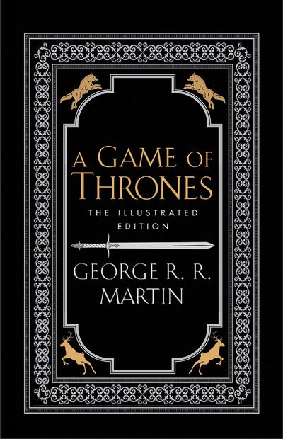 A Song of Ice and Fire - A Game of Thrones (A Song of Ice and Fire): The 20th Anniversary Illustrated edition - George R.R. Martin