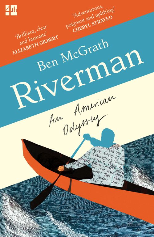 Riverman, Literature, Culture & Art, Paperback, Ben McGrath