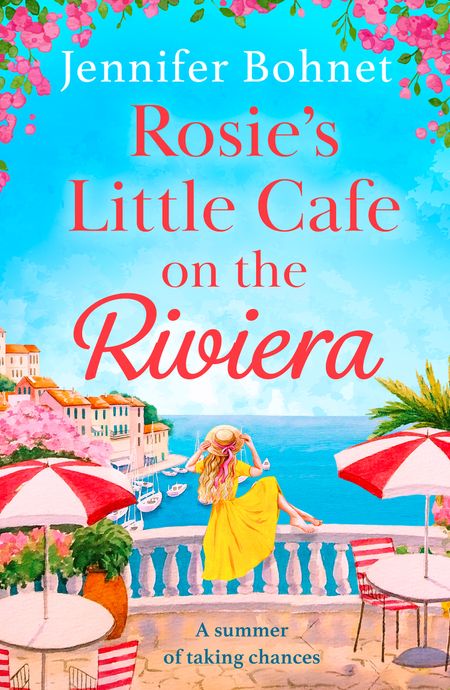 Cover image for Rosie’s Little Café on the Riviera - Jennifer Bohnet