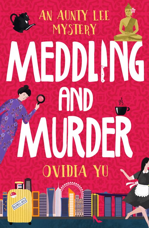 Meddling and Murder, Crime & mystery: private investigator , Paperback, Ovidia Yu