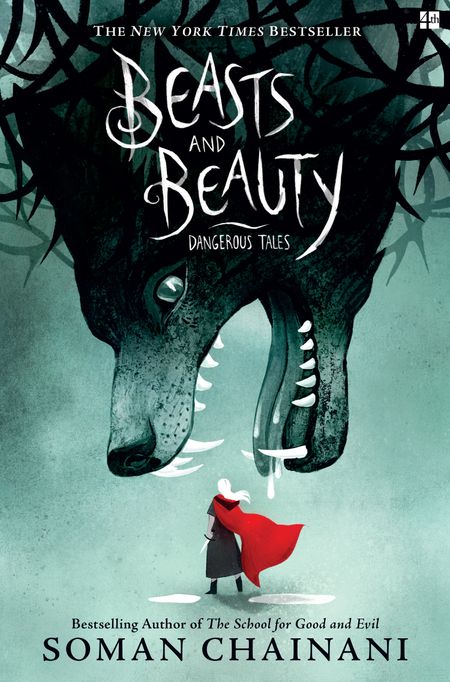 Cover image for Beasts and Beauty: Dangerous Tales - Soman Chainani, Illustrated by Julia Iredale