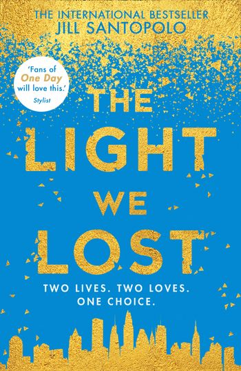 The Light We Lost - Jill Santopolo