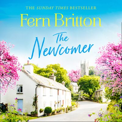 The Newcomer - Fern Britton, Read by Laura Kirman
