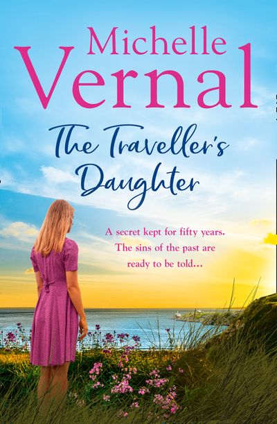 The Traveller’s Daughter - Michelle Vernal