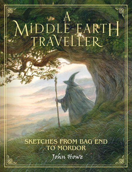 Cover image for A Middle-earth Traveller: Sketches from Bag End to Mordor - John Howe