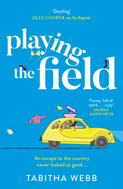 Cover image for Playing The Field - Tabitha Webb