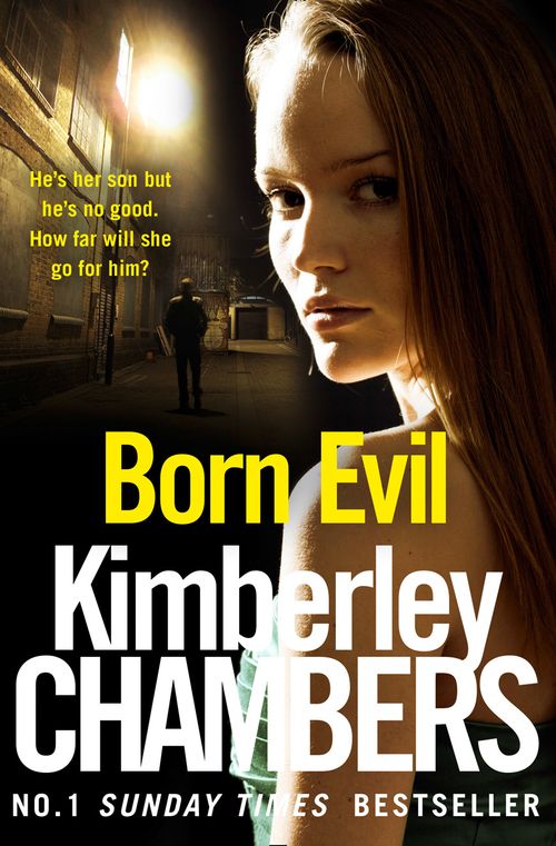 Born Evil, Fiction, Paperback, Kimberley Chambers