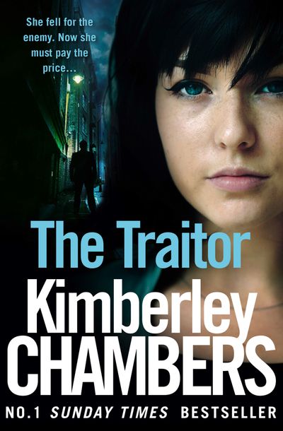 The Mitchells and O’Haras Trilogy - The Traitor (The Mitchells and O’Haras Trilogy, Book 2) - Kimberley Chambers