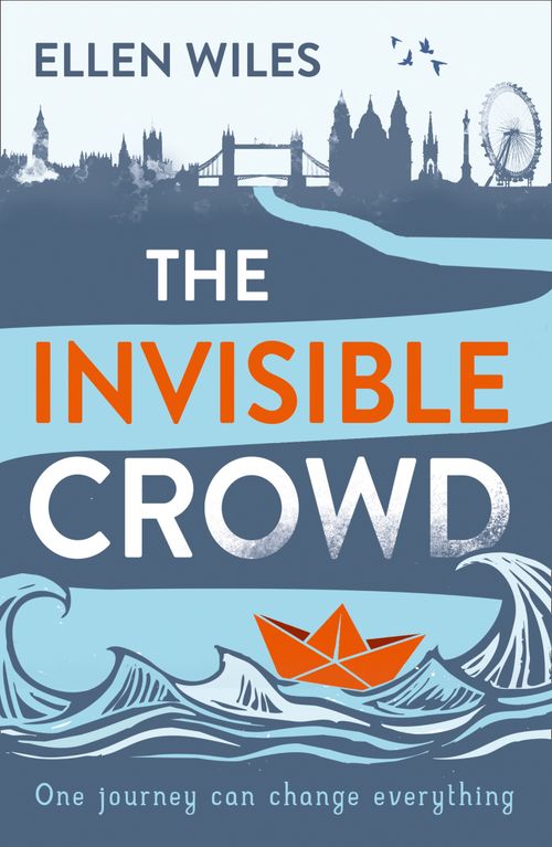 The Invisible Crowd, Contemporary Fiction, Paperback, Ellen Wiles