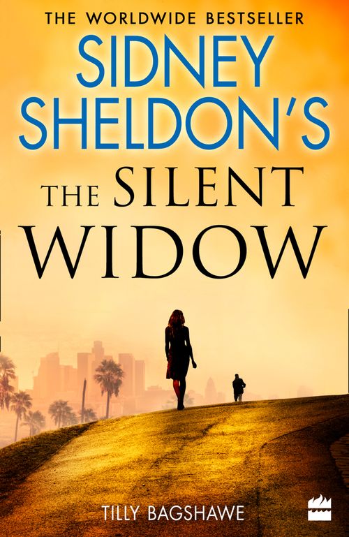 Sidney Sheldon’s The Silent Widow, Contemporary Fiction, Paperback, Sidney Sheldon and Tilly Bagshawe