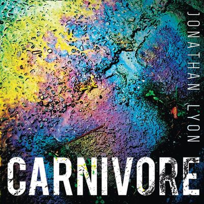 Cover image for Carnivore: Unabridged edition - Jonathan Lyon, Read by Andrew Wincott