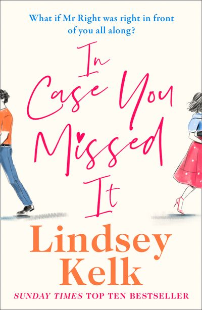 Cover image for In Case You Missed It - Lindsey Kelk
