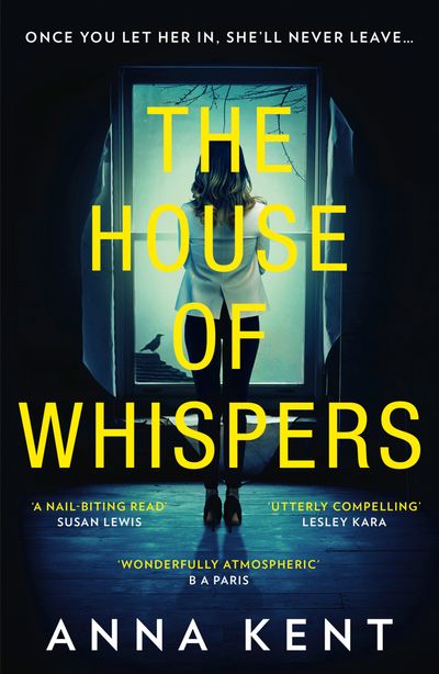 The House of Whispers - Anna Kent
