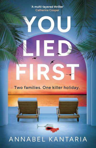 Cover image for You Lied First - Annabel Kantaria