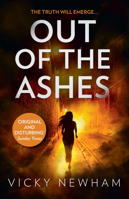 Cover image for Out of the Ashes: A DI Maya Rahman novel - Vicky Newham