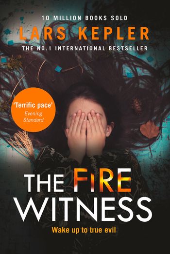 Joona Linna - The Fire Witness (Joona Linna, Book 3) - Lars Kepler