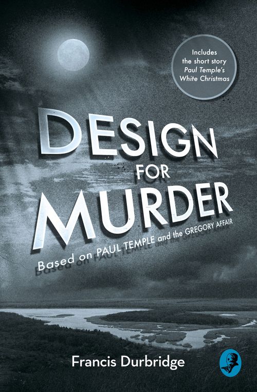 Design For Murder, Crime & Thriller, Paperback, Francis Durbridge, Introduction by Melvyn Barnes