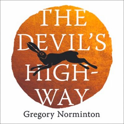  - Gregory Norminton, Read by Melody May, Gregory Norminton and Laura Kirman