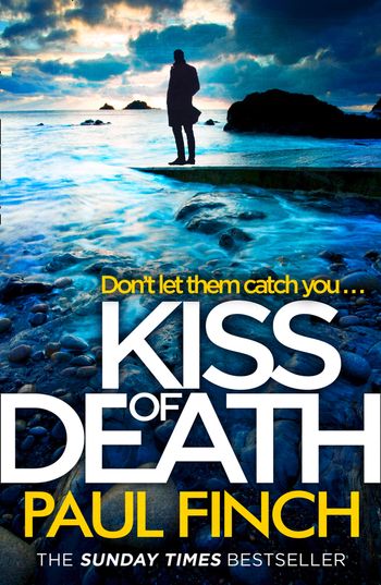 Detective Mark Heckenburg - Kiss of Death (Detective Mark Heckenburg, Book 7) - Paul Finch