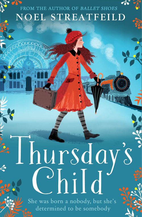 Thursday’s Child, Children’s, Teenage and Educational – Children’s , Paperback, Noel Streatfeild