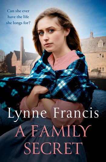 A Family Secret (The Mill Valley Girls, Book 1) - Lynne Francis