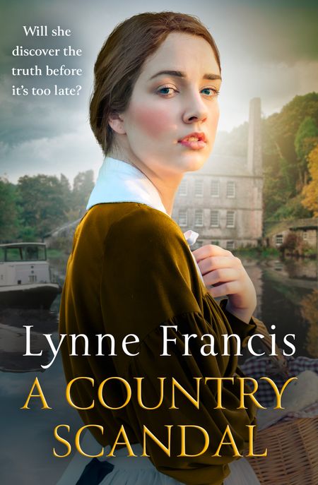 A Country Scandal (The Mill Valley Girls, Book 3) - Lynne Francis
