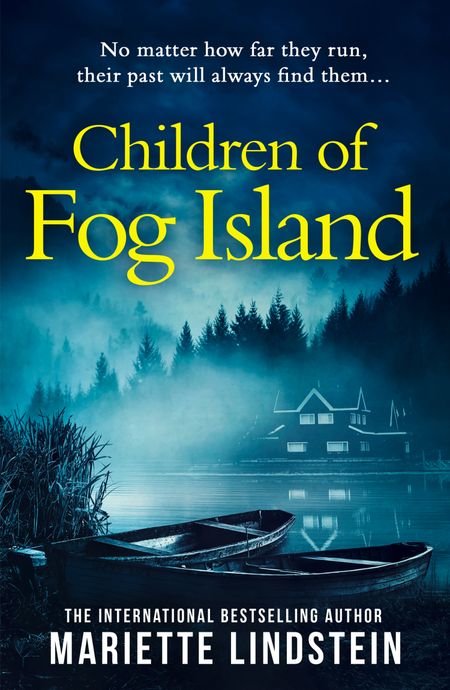 Cover image for Fog Island Trilogy - Children of Fog Island (Fog Island Trilogy, Book 3) - Mariette Lindstein
