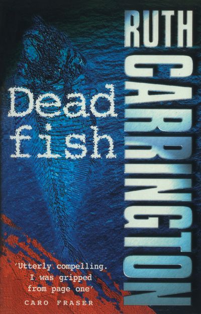 Dead Fish - Ruth Carrington