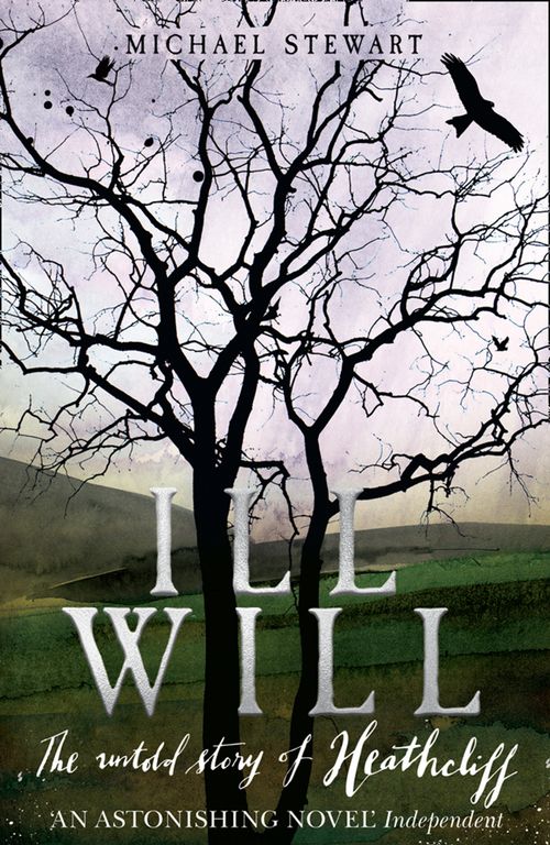 Ill Will, Fiction, Paperback, Michael Stewart