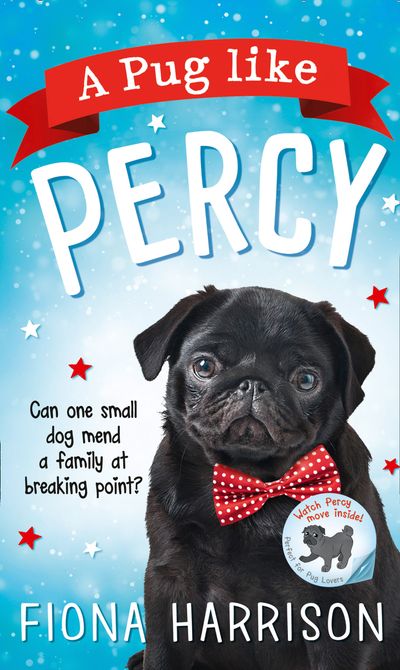 Cover image for A Pug Like Percy: First edition - Fiona Harrison