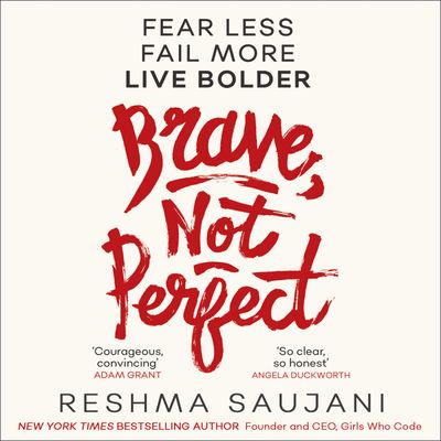  - Reshma Saujani, Read by Reshma Saujani