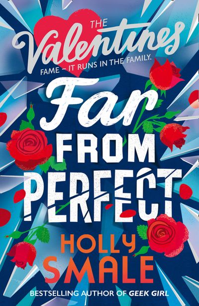 The Valentines - Far From Perfect (The Valentines, Book 2) - Holly Smale