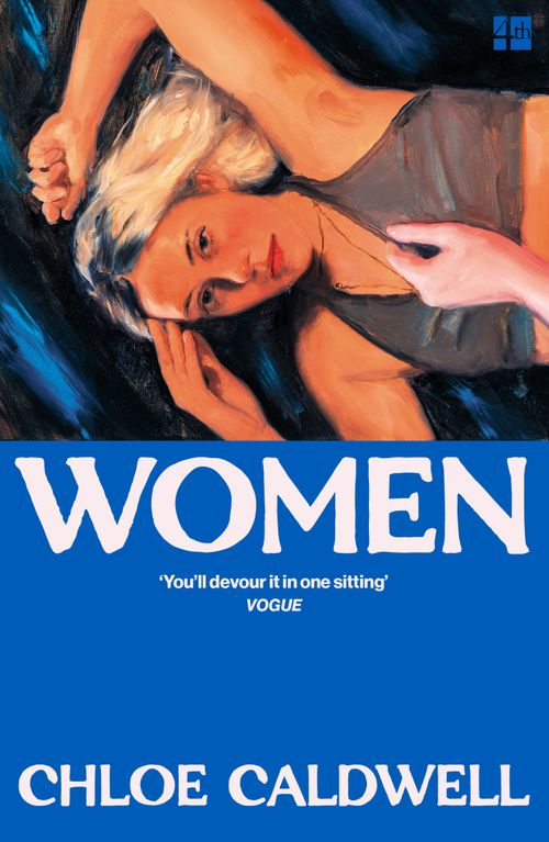 Women by Chloe Caldwell PAPERBACK 9780008254940 - Image 9