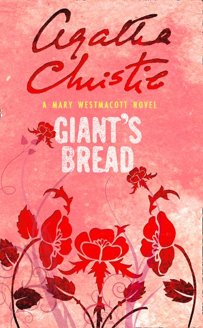  - Agatha Christie, Writing as Mary Westmacott