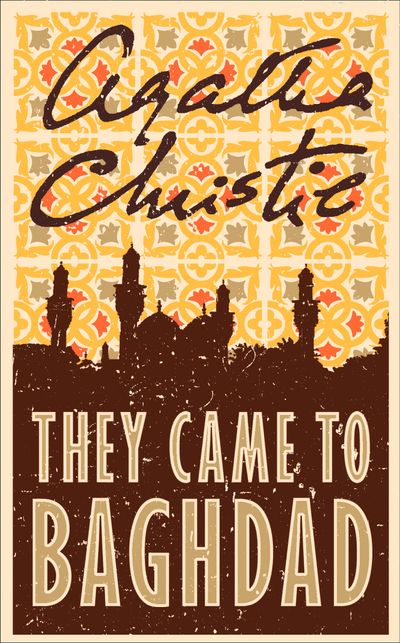 Cover image for They Came to Baghdad - Agatha Christie
