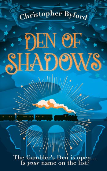 Gambler’s Den series - Den of Shadows (Gambler’s Den series, Book 1) - Christopher Byford
