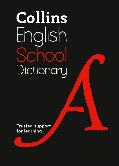 Collins Dictionaries SCHOOL DICT_SCHOOL DICTIONA PB Paperback Book